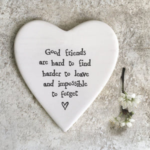 Porcelain Coaster - Good Friends Are Hard To Find