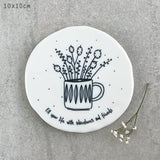 Flowers In Mug Coaster - Fill Your Life With Adventures