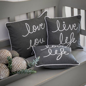 Set of Three Grey and White Piped Slogan Cushions - Love you, Love Life and Live Life